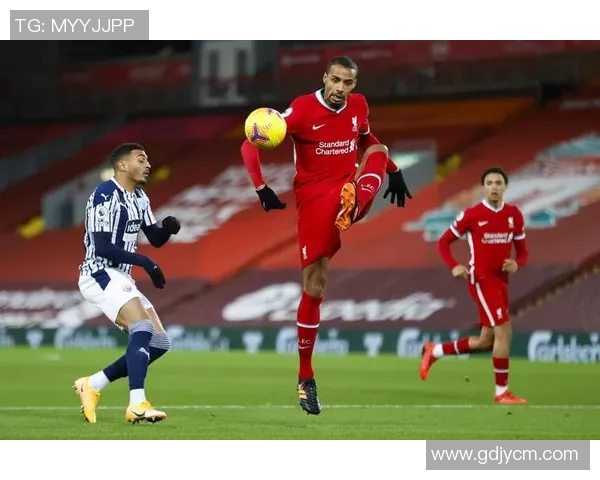 英超激战西布朗主场迎战利物浦全场直播精彩瞬间回顾